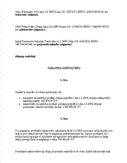 Asignacijska pogodba (asignacija) - Gre za posel med tremi strankami, s pomočjo katerega poenostavijo izpolnitev medsebojnih obveznosti. Če je prva dolžna drugi, druga pa tretji, se s pomočjo te pogodbe dogovorijo, da prva izpolni svojo obveznost neposredno tretji in tako plača svoj dolg do druge, izpolnjena pa je tudi obveznost druge stranke do tretje.
Paziti je treba samo na višino medsebojnih obveznosti. Če je dolg prve stranke do druge večji od dolga druge stranke do tretje, potem mora prva stranka razliko še vedno plačati drugi stranki. V primeru, da je dolg prve stranke manjši od dolga druge stranke, pa mora razliko do višine svoje obveznosti tretji stranki še vedno plačati druga stranka.
Bistvena prednost in ugodnost te pogodbe je v tem, da se z enim plačilom izpolnita dve obveznosti.
Pogodba je sestavljena po bistvenih določbah OZ, ki jih za ta posel ni mogoče spreminjati, ker sicer nakazilo ni popolno.